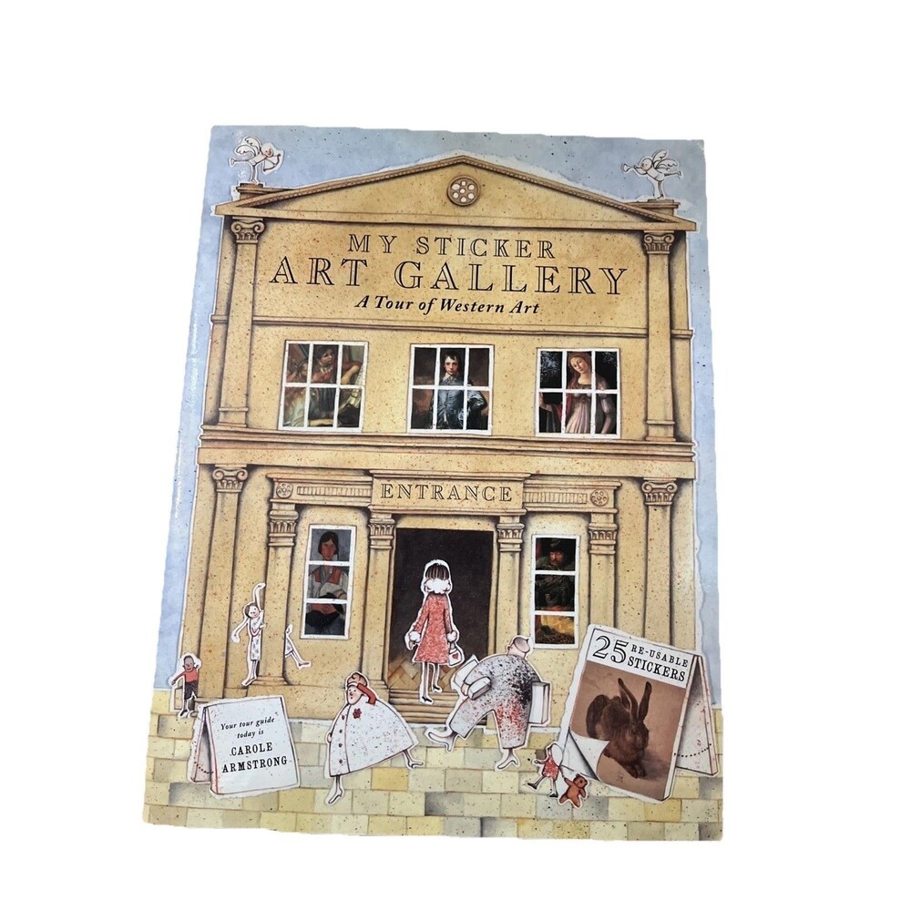 A Tour of Western Art (My Sticker Art Gallery) By Carole Armstrong NOS